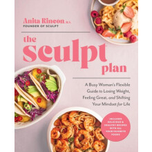 The Sculpt Plan by Anita Rincon Hardcover Book