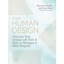 Your Human Design by Dana Stiles Paperback Book