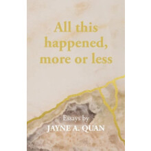 All this happened more or less by Jayne A Quan Paperback Book