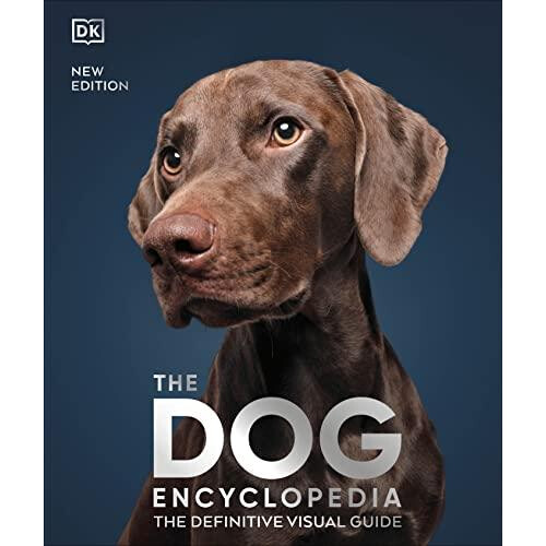The Dog Encyclopedia by DK Hardcover Book