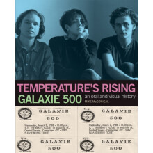 Galaxie 500 Temperatures Rising Paperback Book