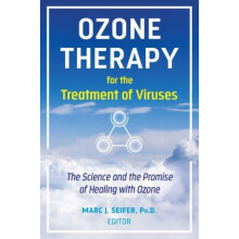 Ozone Therapy for the Treatment of Viruses by Marc Seifer Paperback Bo