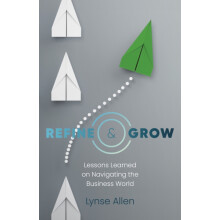 Refine amp Grow by Lynse Allen Paperback Book