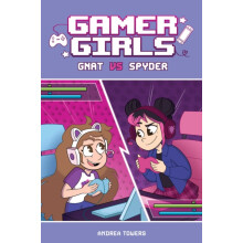 Gamer Girls Gnat vs. Spyder by Andrea Towers Paperback Book