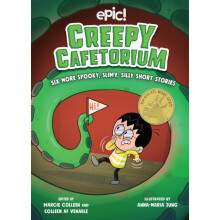 Creepy Cafetorium Six More Spooky Slimy Silly Short Stories by Erana B