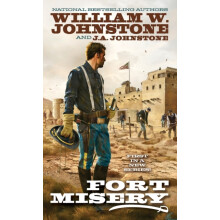 Fort Misery by J.A. Johnstone Paperback Book