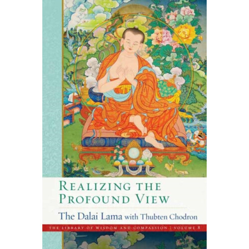 Realizing the Profound View by Venerable Thubten Chodron Hardcover Boo