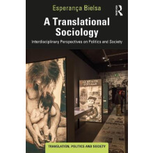 A Translational Sociology by Bielsa Esperanca Universitat Autonoma de