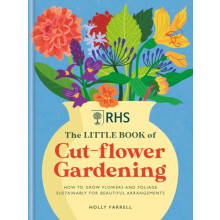RHS The Little Book of CutFlower Gardening by Holly Farrell Hardcover