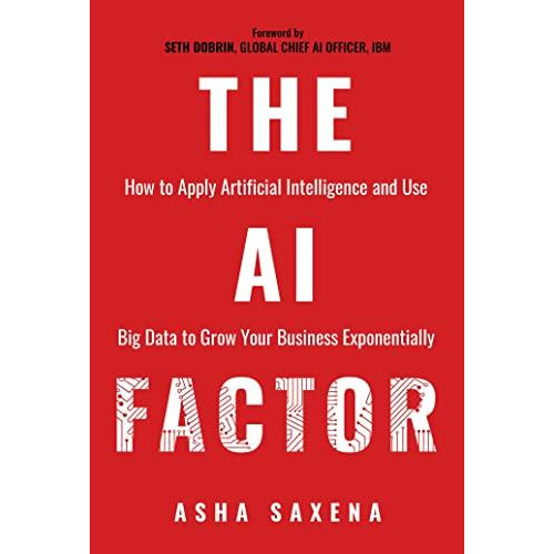 The AI Factor by Asha Saxena Paperback Book