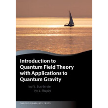 Introduction to Quantum Field Theory with Applications to Quantum Grav