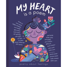 My Heart is a Poem by Various Authors Hardcover Book