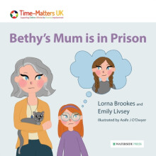 Bethys Mum is in Prison by Emily Livsey Paperback Book