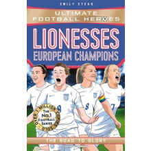 Lionesses European Champions Ultimate Football Heroes The No.1 footbal