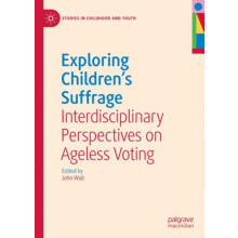 Exploring Childrens Suffrage Hardcover Book