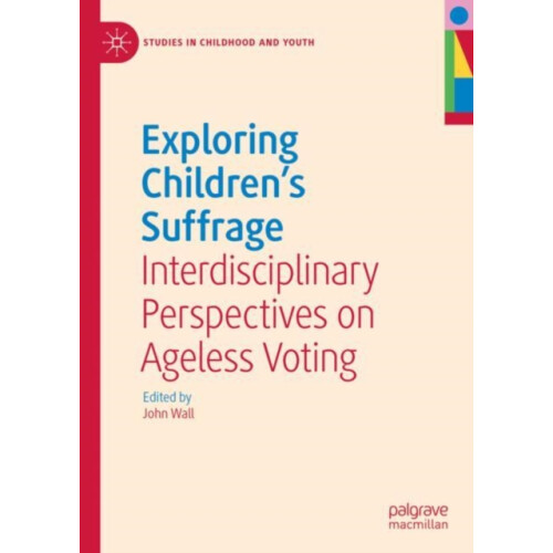 Exploring Childrens Suffrage Hardcover Book