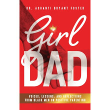 Girl Dad by Dr Ashanti Foster Paperback Book