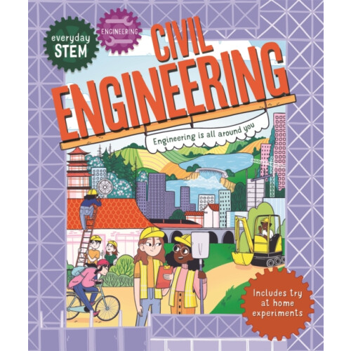 Everyday STEM Engineering Civil Engineering by Jenny Jacoby Paperback