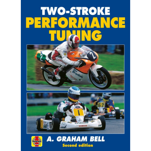 TwoStroke Performance Tuning by A. Graham Bell Paperback Book