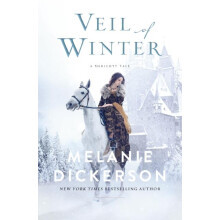 Veil of Winter by Melanie Dickerson Paperback Book