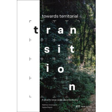 Towards Territorial Transition by Aglaee Degros Hardcover Book