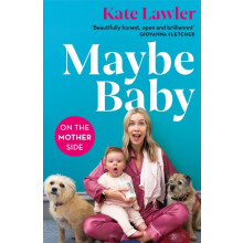 Maybe Baby On the Mother Side by Kate Lawler Paperback Book