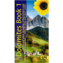 Dolomites Sunflower Walking Guide Vol 1 North and West by Dietrich Hol