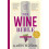 The Wine Bible 3rd Edition by Karen MacNeil Paperback Book 1