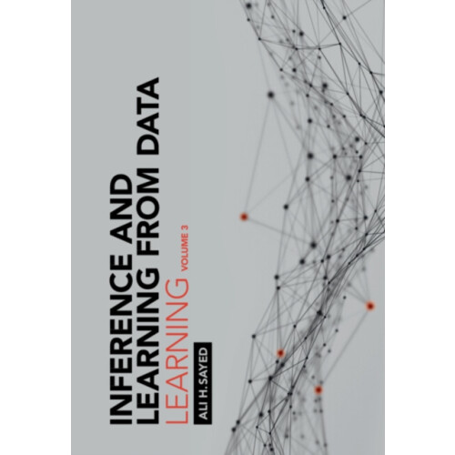 Inference and Learning from Data Volume 3 by Ali H. Ecole Polytechniqu