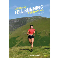 Lakeland Fell Running for Mortals by John Myatt Paperback Book