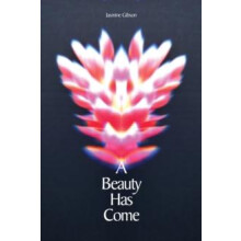 A Beauty Has Come by Jasmine Gibson Paperback Book