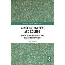 Singers Scores and Sounds by Hooper Ellen UNSW Australia Paperback Boo