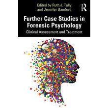 Further Case Studies in Forensic Psychology Paperback Book