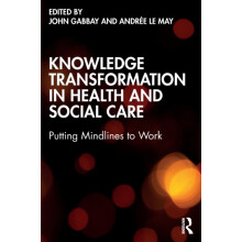 Knowledge Transformation in Health and Social Care Paperback Book