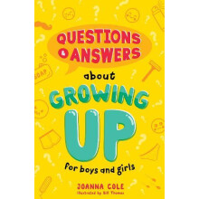 Questions and Answers About Growing Up for Boys and Girls by Joanna Co