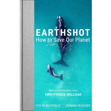 Earthshot by Jonnie Hughes Paperback Book