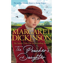 The Poachers Daughter by Margaret Dickinson Paperback Book