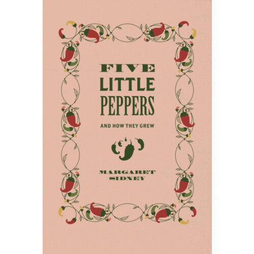 Five Little Peppers by Margaret Sidney Paperback Book