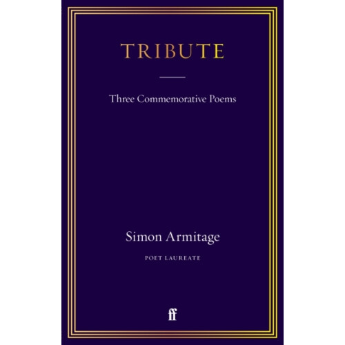 Tribute by Simon Armitage Hardcover Book