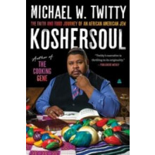 Koshersoul by Michael W. Twitty Paperback Book
