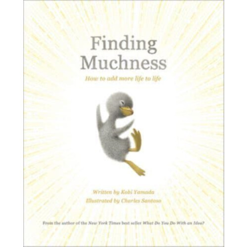 Finding Muchness by Kobi Yamada Paperback Book