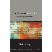 The Scene of the Voice by Michael Eng Hardcover Book