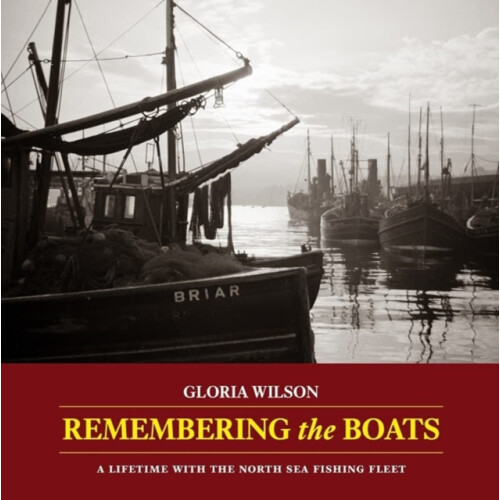 Remembering the Boats by Gloria Wilson Paperback Book