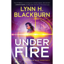 Under Fire by Lynn H. Blackburn Paperback Book