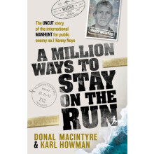 A Million Ways to Stay on the Run by Karl Howman Paperback Book