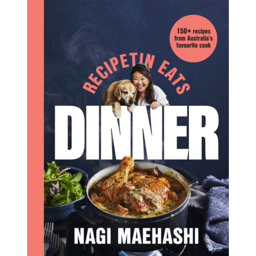 RecipeTin Eats Dinner by Nagi Maehashi Paperback Book