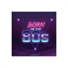 Born In The 80s by Lucy Tapper Hardcover Book