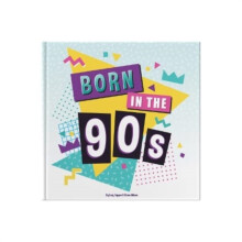 Born In The 90s by Lucy Tapper Hardcover Book