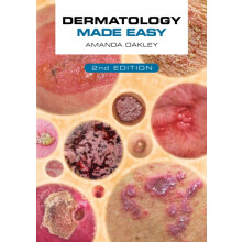 Dermatology Made Easy second edition by Oakley Amanda Honorary Profess