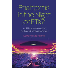 Phantoms in the Night or ETs by Lorraine McAdam Paperback Book